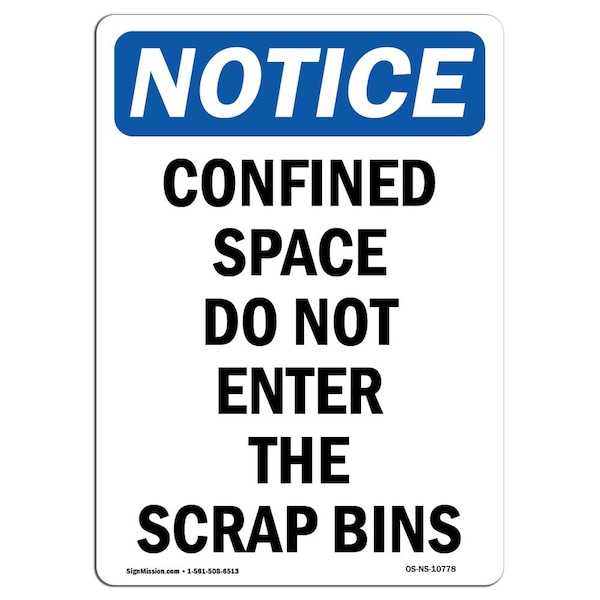OSHA Sign, Confined Space Do Not Enter The, 5in X 3.5in Decal, 10PK, 3.5" W, 5" H, Portrait, PK10